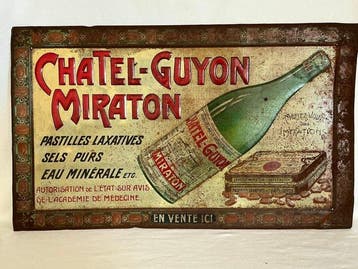 “Chatel - Guyon Miraton” - Reclamebord - Antieke blikken, Antiek en Kunst, Antiek | Wandborden en Tegels