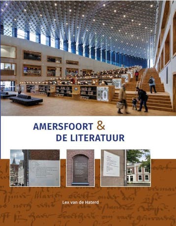 Amersfoort & De Literatuur | Lex Haterd | Nieuw, Ophalen of Verzenden, Nieuw, Lex Haterd