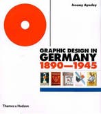 GRAPHIC DESIGN IN GERMANY, 1890-1945 [O/P] 9780500510070, Verzenden, Gelezen, Jeremy Aynsley