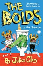 The Bolds to the Rescue / The Bolds 9781783443802, Verzenden, Gelezen, Julian Clary