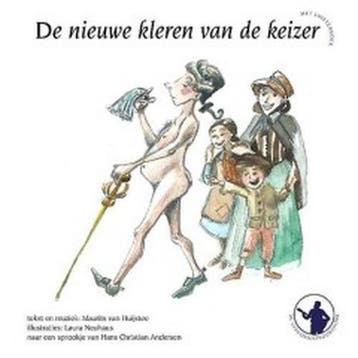 De nieuwe kleren van de keizer ; de muzikanten van Bremen /, Verzenden, Gelezen, Maurits van Huijstee