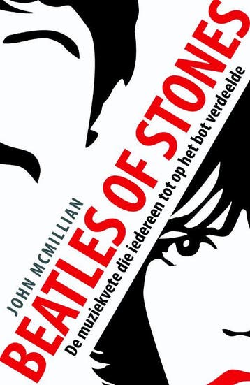 Beatles of Stones - John McMillian 9789022554159, Verzenden, Zo goed als nieuw, John McMillian