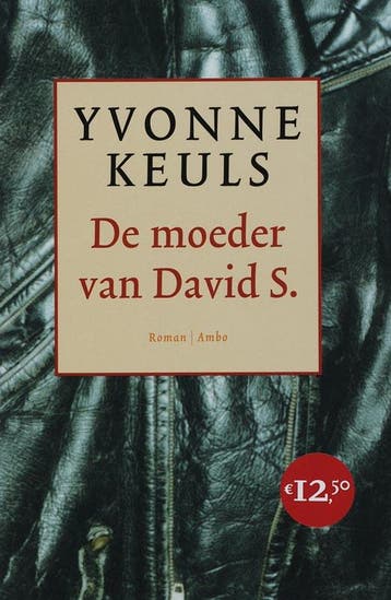 De moeder van David S., geb. 3 juli 1959 - Yvonne Keuls, Verzenden, Gelezen, Yvonne Keuls