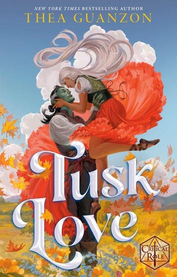 TUSK LOVE / Critical Role - Thea Guanzon 9780593874264, Verzenden, Zo goed als nieuw, Thea Guanzon