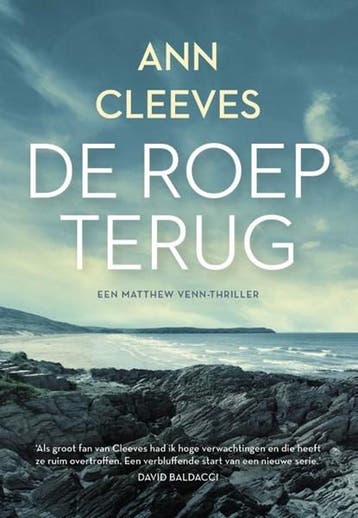 De roep terug | 9789400516311 | Ann Cleeves, Zo goed als nieuw, Ann Cleeves