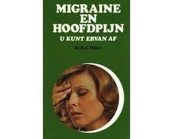 Migraine en hoofdpijn u kunt ervan af - Migraine en, Ophalen of Verzenden, Nieuw