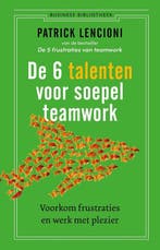 9789047017134 De 6 talenten voor teamwork | Tweedehands, Boeken, Verzenden, Zo goed als nieuw, Patrick Lencioni