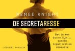 De secretaresse / Dwarsligger / 592 9789049807276, Verzenden, Zo goed als nieuw, Renée Knight
