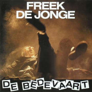 LP gebruikt - Freek de Jonge - De Bedevaart, Verzenden, Zo goed als nieuw, Overige formaten
