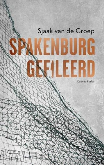Spakenburg gefileerd | 9789021472294 | Sjaak van de Groep, Boeken, Ophalen of Verzenden, Zo goed als nieuw, Sjaak van de Groep