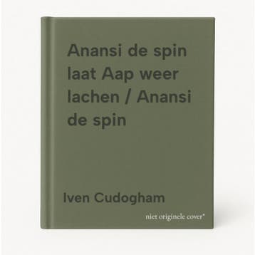 Anansi de spin laat Aap weer lachen / Anansi de spin, Boeken, Kinderboeken | Kleuters, Verzenden, Gelezen, Iven Cudogham