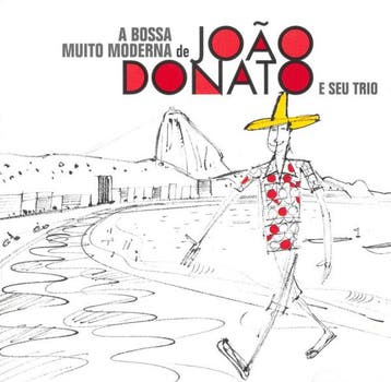 João Donato & Seu Trio - A Bossa Muito Moderna De João, Ophalen of Verzenden, Gebruikt