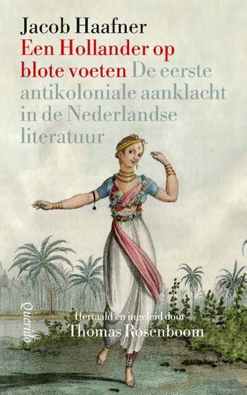 Een Hollander Op Blote Voeten | Jacob Haafner | Nieuw, Ophalen of Verzenden, Nieuw, Jacob Haafner
