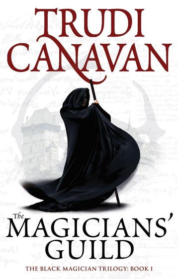The Magicians Guild (Black Magician 1) - Trudi Canavan, Boeken, Verzenden, Gelezen, Trudi Canavan