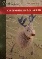 Kleine kerstversieringen breien 9789089982452 Sue Stratford, Boeken, Verzenden, Zo goed als nieuw, Sue Stratford