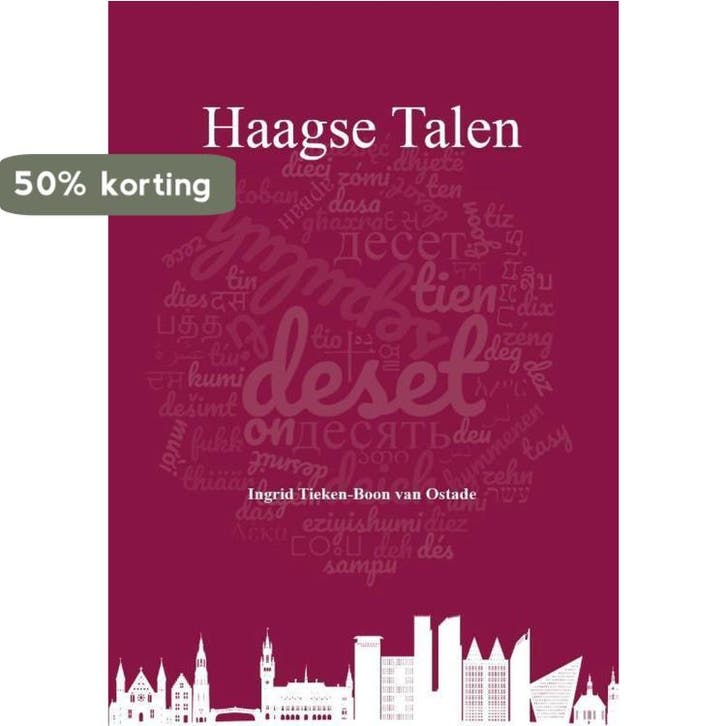 Haagse Talen 9789460100895 Ingrid Tieken-Boon van Ostade, Boeken, Overige Boeken, Zo goed als nieuw, Verzenden