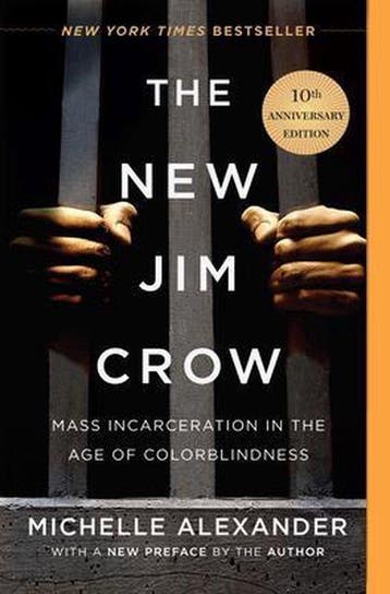 9781620971932 The New Jim Crow (10th Anniversary Edition), Boeken, Studieboeken en Cursussen, Verzenden, Nieuw, Michelle Alexander