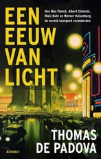 Een Eeuw Van Licht 9789021343693 Thomas de Padova, Boeken, Ophalen of Verzenden, Nieuw, Thomas de Padova