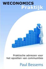 Weconomics praktijk 9789461939654 Paul Bessems, Verzenden, Gelezen, Paul Bessems