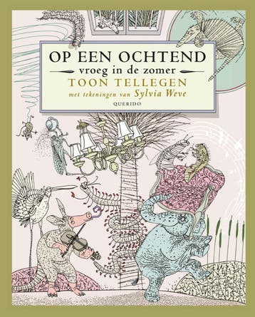 Op Een Ochtend Vroeg In De Zomer | Toon Tellegen | Nieuw, Ophalen of Verzenden, Nieuw, Toon Tellegen
