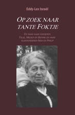 Op zoek naar tante Foktje 9789086663354 Eddy-Lex Israel, Verzenden, Gelezen, Eddy-Lex Israel