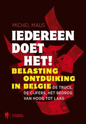 Iedereen doet het! - Michel Maus 9789089311320, Boeken, Verzenden, Gelezen, Michel Maus