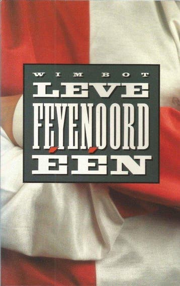 Leve Feyenoord een - Bot, Boeken, Verzenden, Gelezen