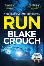 Run 9781035044672 Blake Crouch, Verzenden, Zo goed als nieuw, Blake Crouch