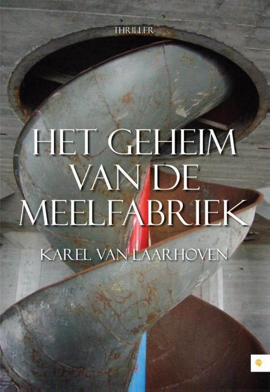 Het geheim van de meelfabriek 9789048434695, Boeken, Thrillers, Gelezen, Verzenden