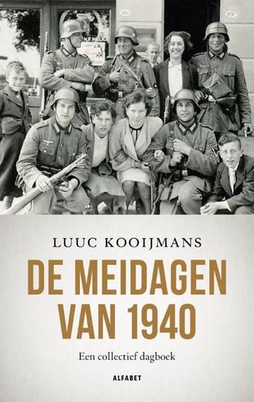 De meidagen van 1940 | 9789021340173 | Luuc Kooijmans, Zo goed als nieuw, Luuc Kooijmans