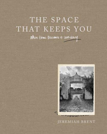The Space That Keeps You - Jeremiah Brent 9780063206106, Verzenden, Zo goed als nieuw, Jeremiah Brent