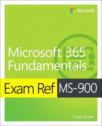 9780136484875 Exam Ref MS-900 Microsoft 365 Fundamentals, Verzenden, Zo goed als nieuw, Craig Zacker