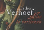 Alles te verliezen / Dwarsligger / 206 9789049802202, Verzenden, Zo goed als nieuw, Esther Verhoef