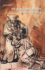 De genezende kracht van vergeving 9789073310759 Hans Stolp, Boeken, Verzenden, Gelezen, Hans Stolp