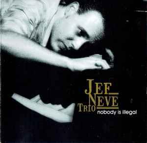 cd - Jef Neve Trio - Nobody Is Illegal, Verzenden, Zo goed als nieuw