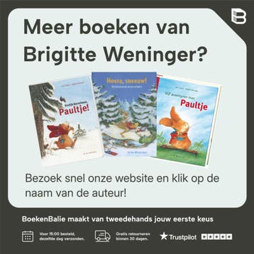 Paultje is alleen thuis / Paultje - Brigitte Weninger, Boeken, Verzenden, Zo goed als nieuw, Brigitte Weninger