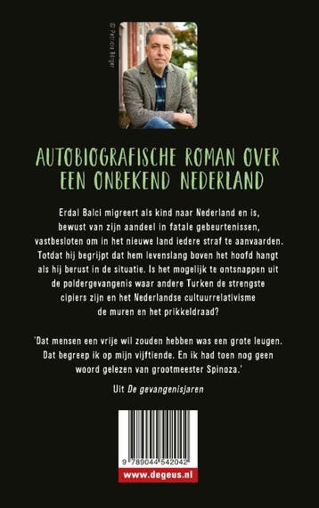 De gevangenisjaren 9789044542042 Erdal Balci, Verzenden, Zo goed als nieuw, Erdal Balci