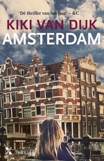 Amsterdam 9789401620673 Kiki van Dijk, Verzenden, Gelezen, Kiki van Dijk