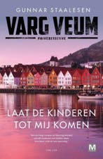 Laat de kinderen tot mij komen / Varg Veum / 19, Boeken, Verzenden, Gelezen, Gunnar Staalesen