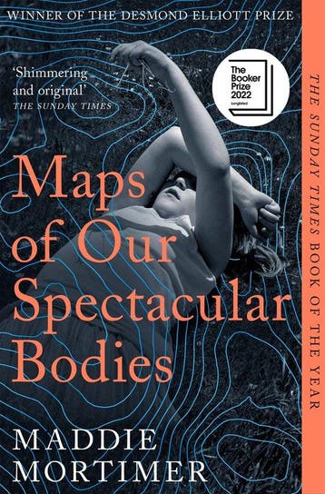 Maps of Our Spectacular Bodies - Maddie Mortimer, Verzenden, Gelezen, Maddie Mortimer