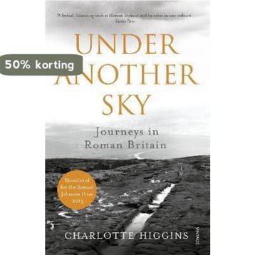 Under Another Sky - Charlotte Higgins 9780099552093, Verzenden, Gelezen, Charlotte Higgins
