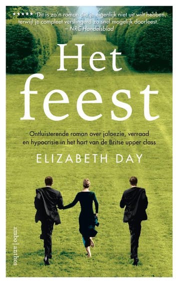 Het feest - Elizabeth Day 9789026359484, Verzenden, Gelezen, Elizabeth Day