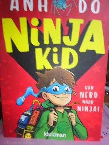 Ninja Kid van Nerd naar Ninja Anh Do - Anh Do 9789020657661, Boeken, Verzenden, Gelezen, Anh Do