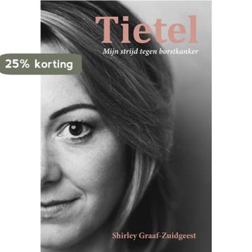 Tietel 9789087598716 Shirley Graaf-Zuidgeest, Boeken, Literatuur, Verzenden, Gelezen, Shirley Graaf-Zuidgeest