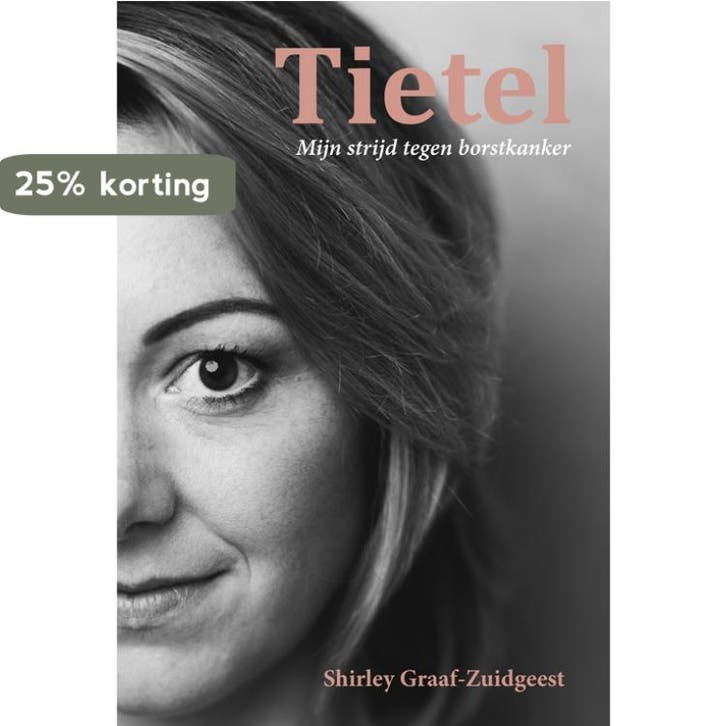 Tietel 9789087598716 Shirley Graaf-Zuidgeest, Boeken, Literatuur, Gelezen, Verzenden