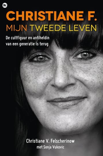 Christiane F., mijn tweede leven - Christiane V., Boeken, Verzenden, Gelezen, Christiane V. Felscherinow