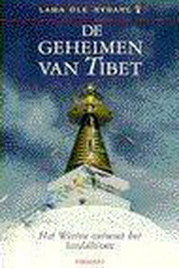 De geheimen van Tibet - O. Nydahl 9789060109472, Verzenden, Zo goed als nieuw, O. Nydahl