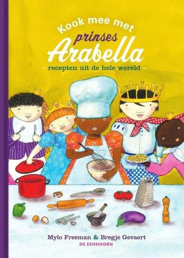 9789462917354 Prinses Arabella - Kook mee met Prinses Ara..., Verzenden, Nieuw, Mylo Freeman