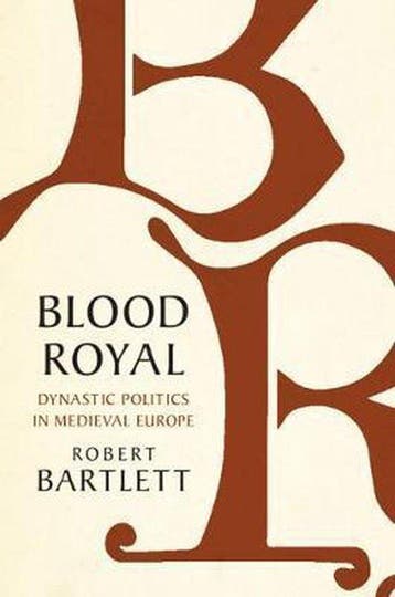 Blood Royal 9781108490672 Robert Bartlett, Verzenden, Zo goed als nieuw, Robert Bartlett