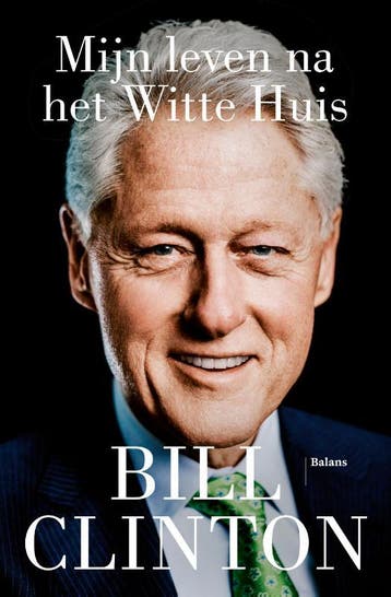 Mijn Leven Na Het Witte Huis | Bill Clinton, Ophalen of Verzenden, Gelezen, Bill Clinton
